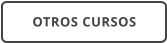 OTROS CURSOS