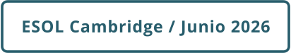 ESOL Cambridge / Junio 2026