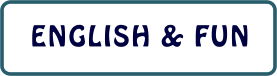 ENGLISH & FUN